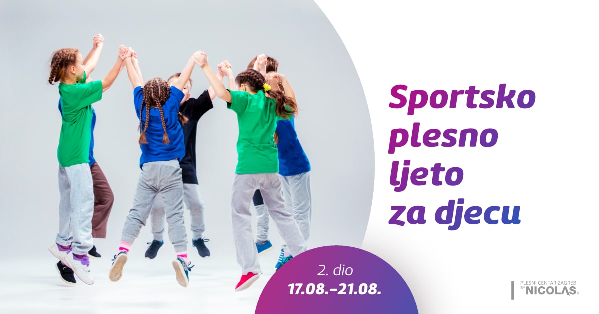 Sportsko plesno ljeto za djecu, drugi dio